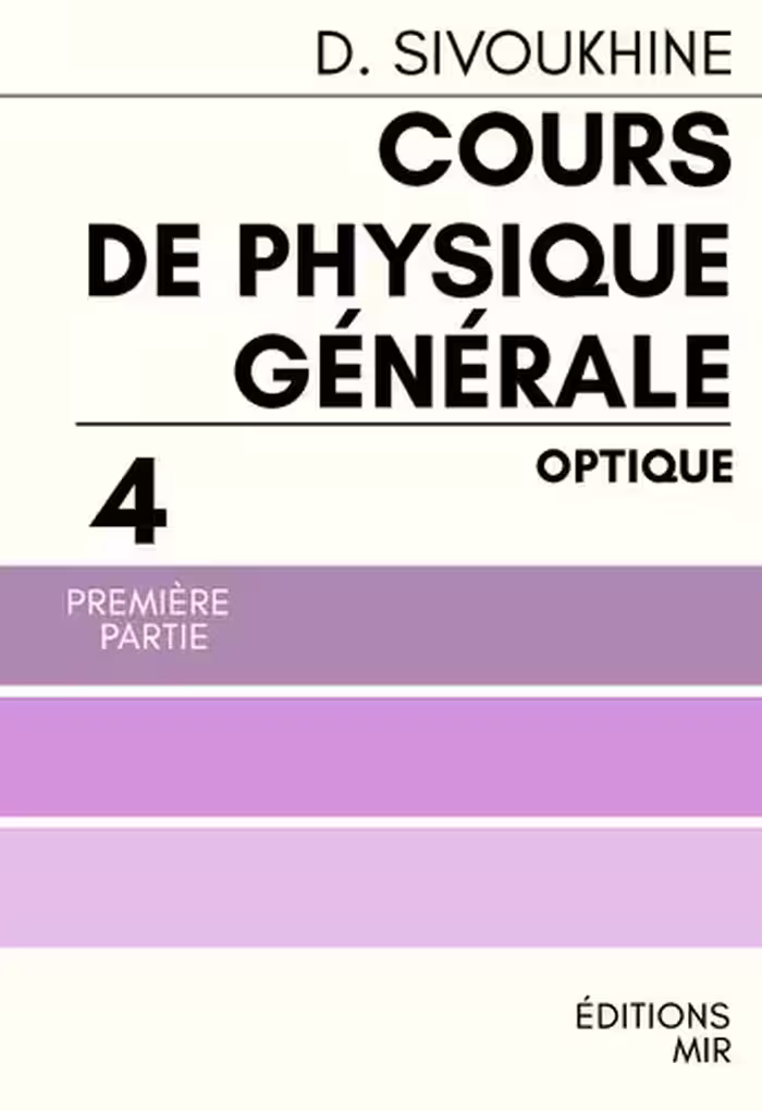 خرید و دانلود نسخه کامل کتاب Cours de physique générale Tome 4 Partie 1 Optique