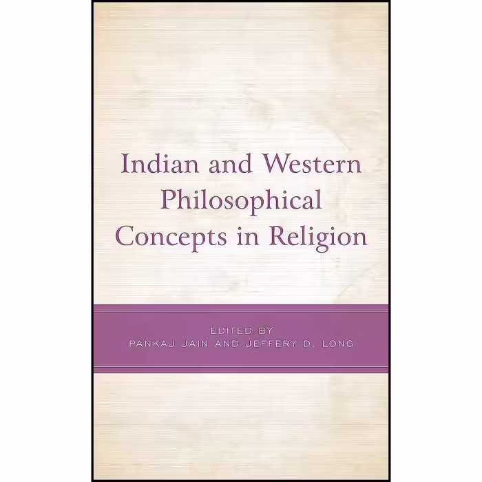 کتاب زبان اصلی Indian and Western Philosophical Concepts in Religion 