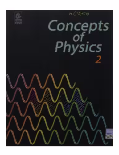 خرید و دانلود نسخه کامل کتاب HCV Chapter 23 Heat and Temperature Concepts of Physics H C Verma IIT JEE Part 2 various Engineering Entrance Exams