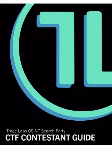 خرید و دانلود نسخه کامل کتاب TraceLabs OSINT Search Party CTF Contestant Guide v1