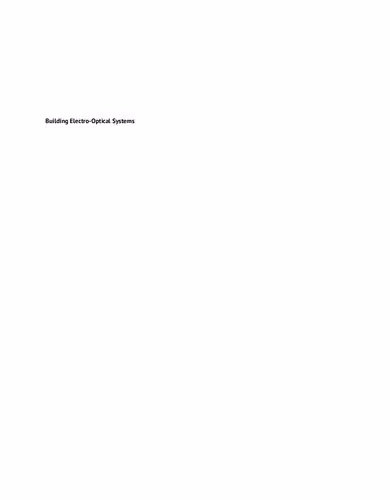 خرید و دانلود نسخه کامل کتاب Building Electro-Optical Systems: Making It All Work