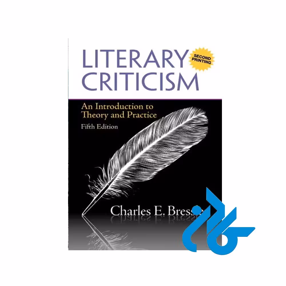 کتاب Literary Criticism An Introduction to Theory and Practice 5th با تخفیف ویژه