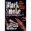 کتاب Black Smoke اثر Adrian Miller انتشارات The University of North Carolina Press