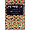 کتاب How Proust Can Change Your Life اثر Alain de Botton انتشارات Vintage