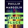کتاب The Darkest Place اثر Phillip Margolin انتشارات Minotaur Books