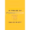 کتاب In Praise of Forgetting اثر David Rieff انتشارات Yale University Press