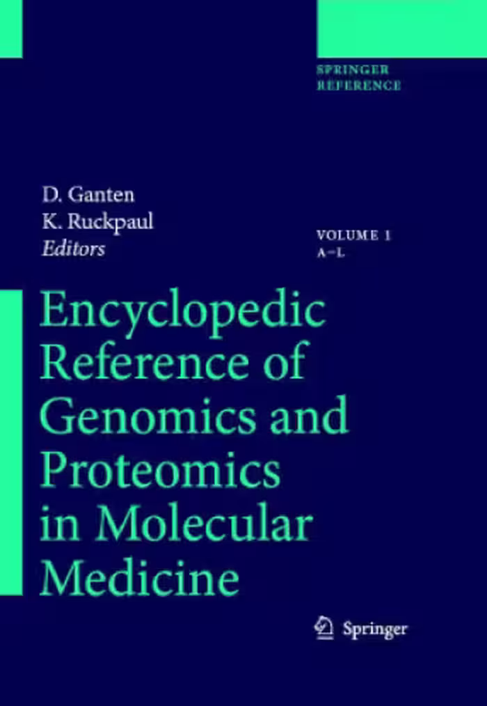 خرید و دانلود نسخه کامل کتاب Encyclopedic Reference of Genomics and Proteomics in Molecular Medicine