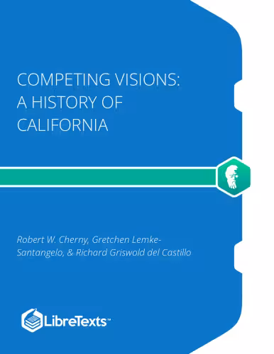 خرید و دانلود نسخه کامل کتاب Competing Visions: A History of California