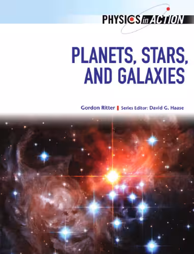 خرید و دانلود نسخه کامل کتاب Planets, Stars, and Galaxies (Physics in Action)