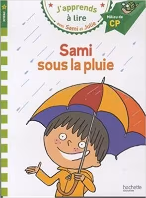 کتاب زبان فرانسه سامی و جولی Sami et Julie Sami sous la pluie Niveau 2