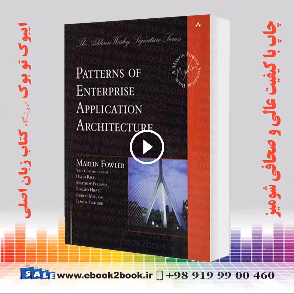 Patterns of Enterprise Application Architecture Martin Fowler