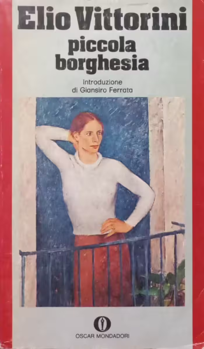 Piccola borghesia | Elio Vittorini