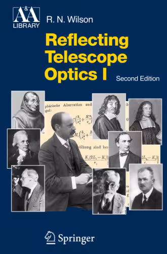 خرید و دانلود نسخه کامل کتاب Reflecting Telescope Optics I: Basic Design Theory and Its Historical Development
