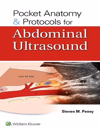 خرید و دانلود نسخه کامل کتاب Pocket Anatomy &amp; Protocols for Abdominal Ultrasound