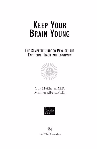 خرید و دانلود نسخه کامل کتاب Keep Your Brain Young: The Complete Guide to Physical and Emotional Health and Longevity
