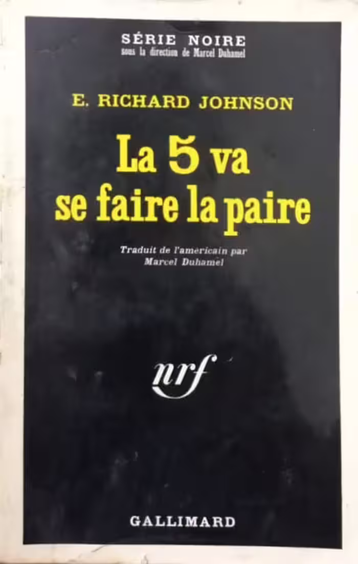 La 5 va se faire la paire | E. Richard Johnson