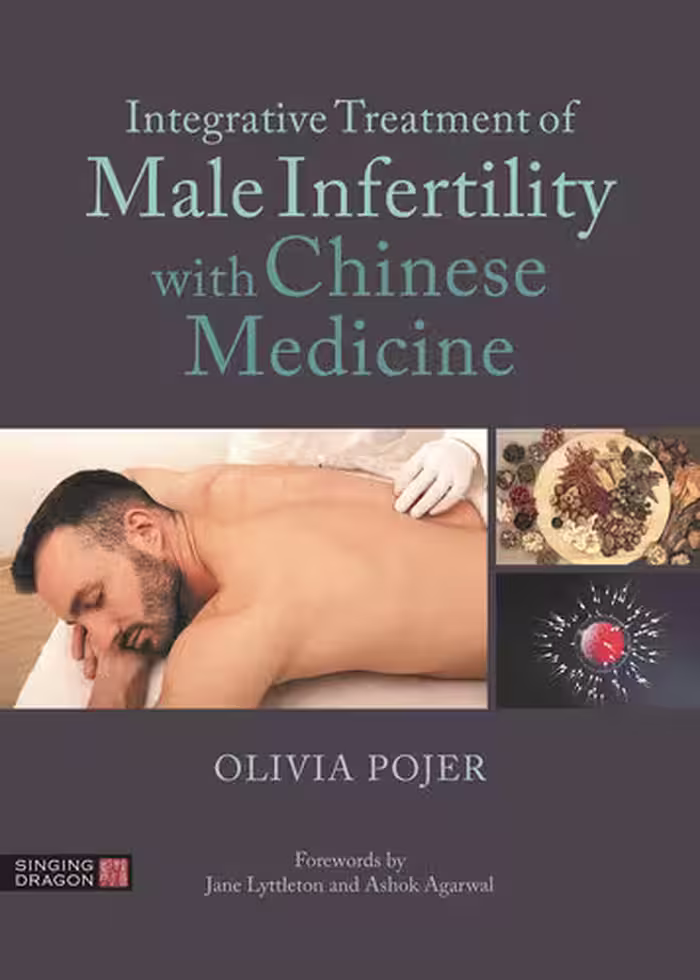 خرید و دانلود نسخه کامل کتاب Integrative Treatment of Male Infertility With Chinese Medicine