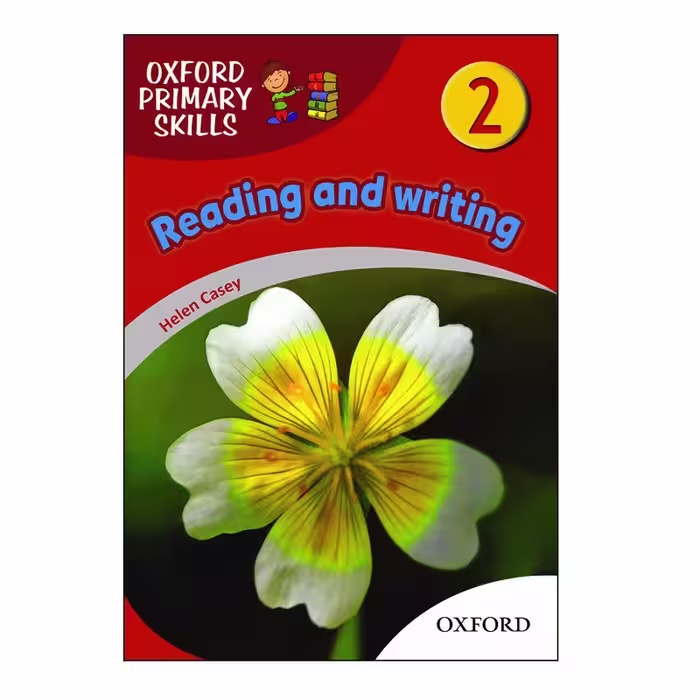 Oxford Primary Skills 2 reading and writing (بریتیش)