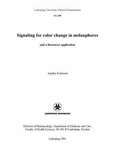 خرید و دانلود نسخه کامل کتاب Signaling for color change in melanophores : and a biosensor application