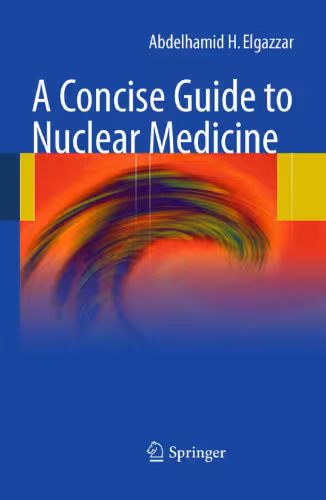خرید و دانلود نسخه کامل کتاب A Concise Guide to Nuclear Medicine