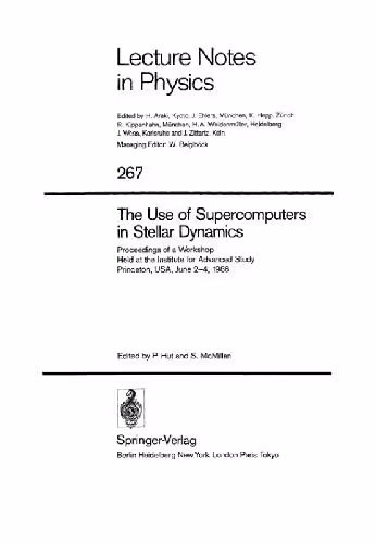 خرید و دانلود نسخه کامل کتاب The Use of Supercomputers in Stellar Dynamics