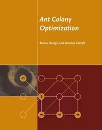 󾕇 دانلود کتاب Ant Colony Optimization, 2004 - دانلود کتاب های دانشگاهی