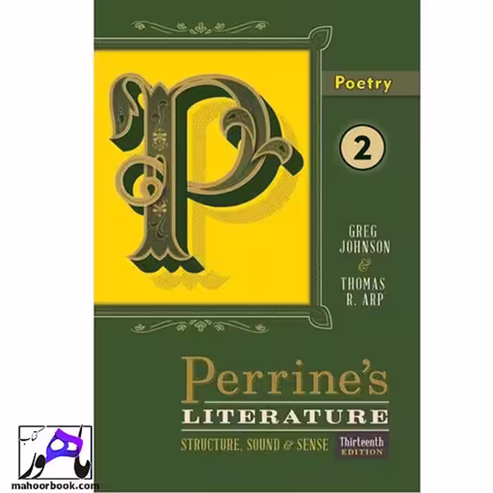 Perrines Literature 2 13th Edition Poetry