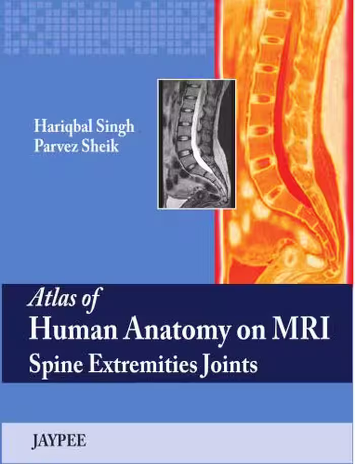 خرید و دانلود نسخه کامل کتاب Atlas of Human Anatomy on MRI Spine Extremities Joints