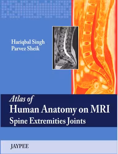 خرید و دانلود نسخه کامل کتاب Atlas of Human Anatomy on MRI Spine Extremities Joints