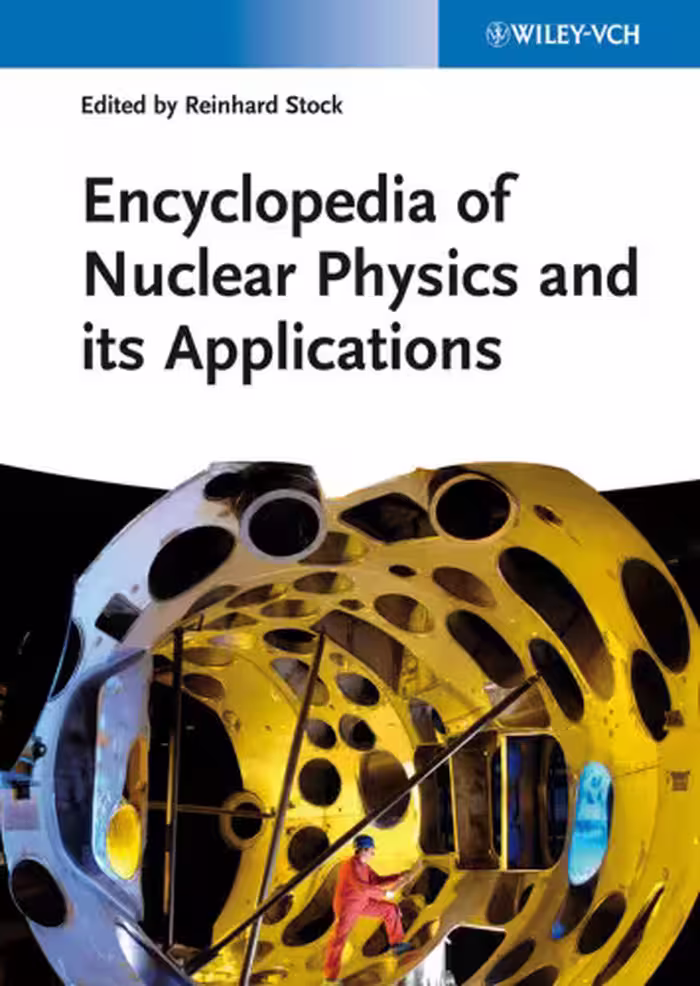 خرید و دانلود نسخه کامل کتاب Encyclopedia of Nuclear Physics and its Applications
