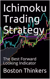 خرید و دانلود نسخه کامل کتاب Ichimoku Trading Strategy: The Best Forward Looking Indicator - Original PDF