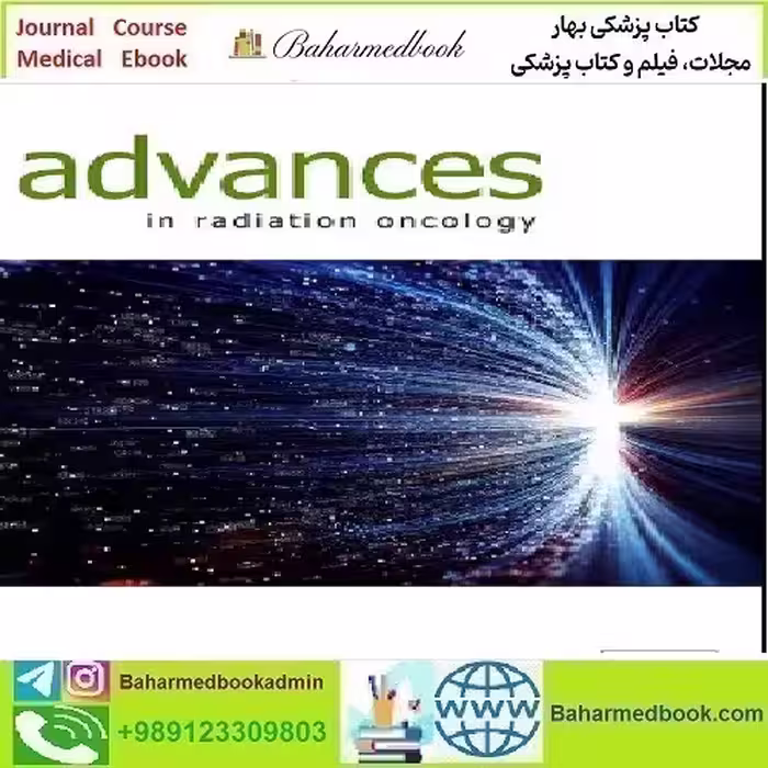 Advances in Radiation Oncology Volume 9 Issue 1 to 3 2024 TR