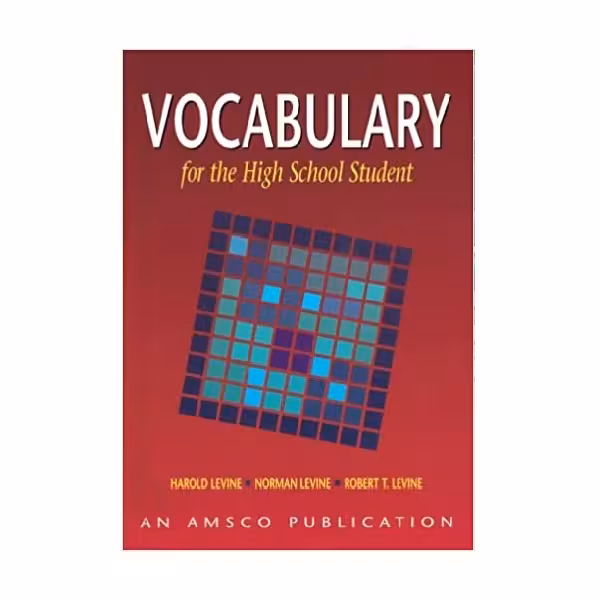 Vocabulary For the High School Student وکبیولری های اسکول استیودنت