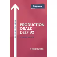 دانلود کتاب Production orale DELF B2
