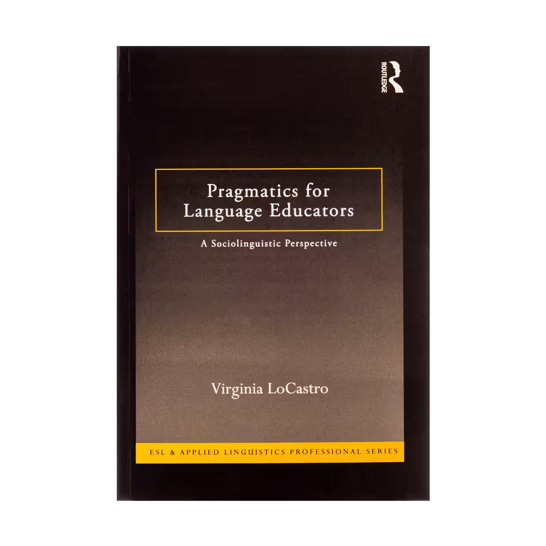 Pragmatics for Language Educators