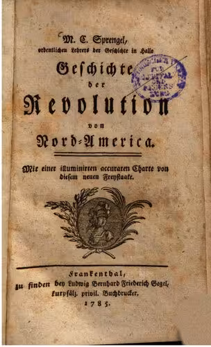 خرید و دانلود نسخه کامل کتاب Geschichte der Revolution von Nord-Amerika