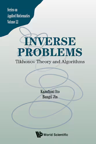 خرید و دانلود نسخه کامل کتاب Inverse Problems: Tikhonov Theory and Algorithms