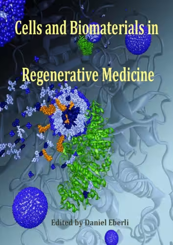 خرید و دانلود نسخه کامل کتاب Cells and Biomaterials in Regenerative Medicine