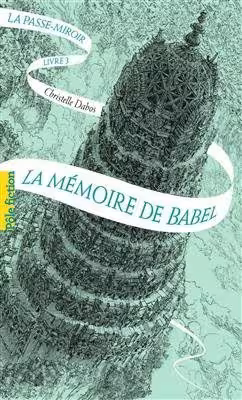 کتاب فرانسوی لا پسه La Passe-miroir – Tome 3 : La mémoire de Babel