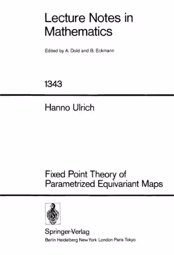 خرید و دانلود نسخه کامل کتاب Fixed Point Theory of Parametrized Equivariant Maps