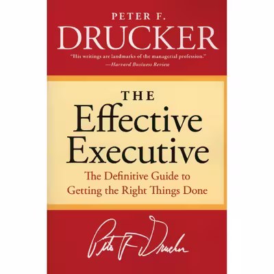 کتاب The Effective Executive اثر Peter F. Drucker انتشارات nan