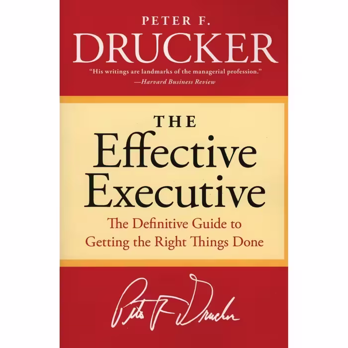 کتاب The Effective Executive اثر Peter F. Drucker انتشارات nan