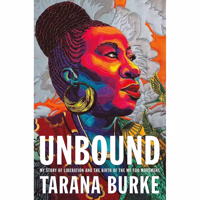 کتاب Unbound اثر Tarana Burke انتشارات Flatiron Books