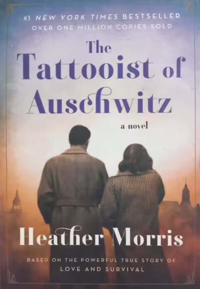 The Tattooist of Auschwitz | Heather Morris