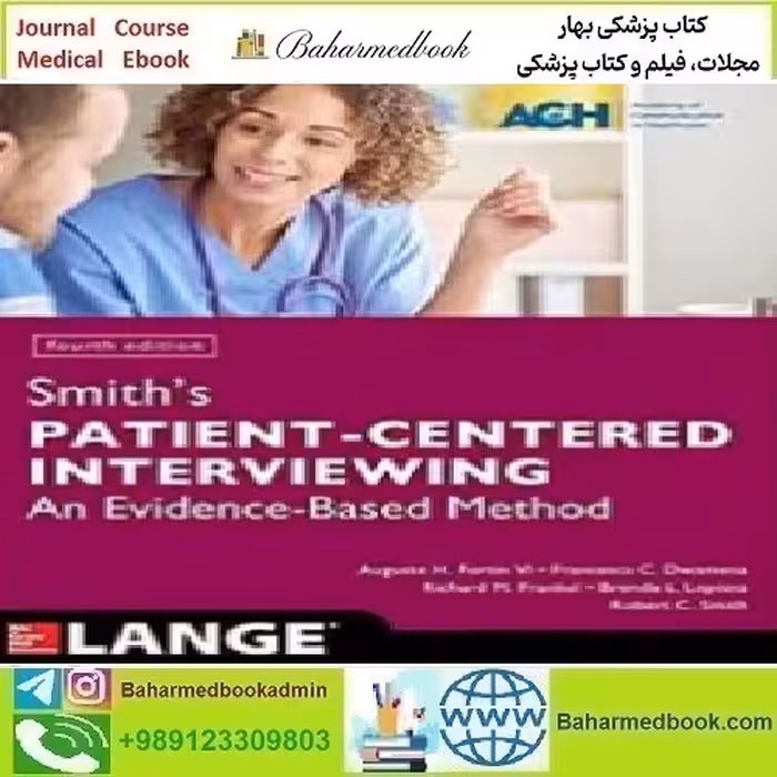 Smith&#039;s Patient Centered Interviewing 2019 TRUE PDF price 1€ - کتاب پزشکی بهار