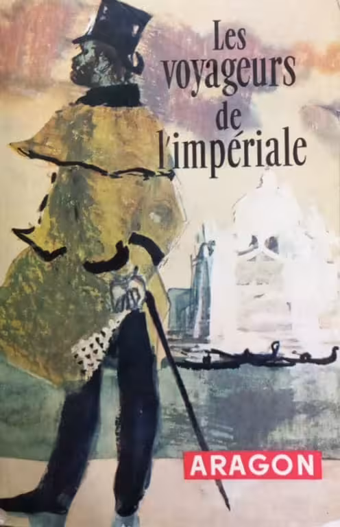 Les Voyageurs de l'impériale | Louis Aragon