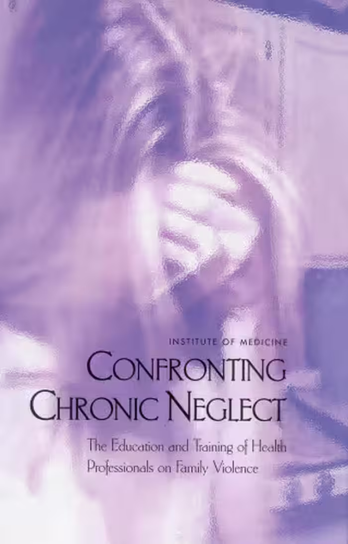 خرید و دانلود نسخه کامل کتاب Confronting Chronic Neglect: Education and Training of Health Professionals on Family Violence