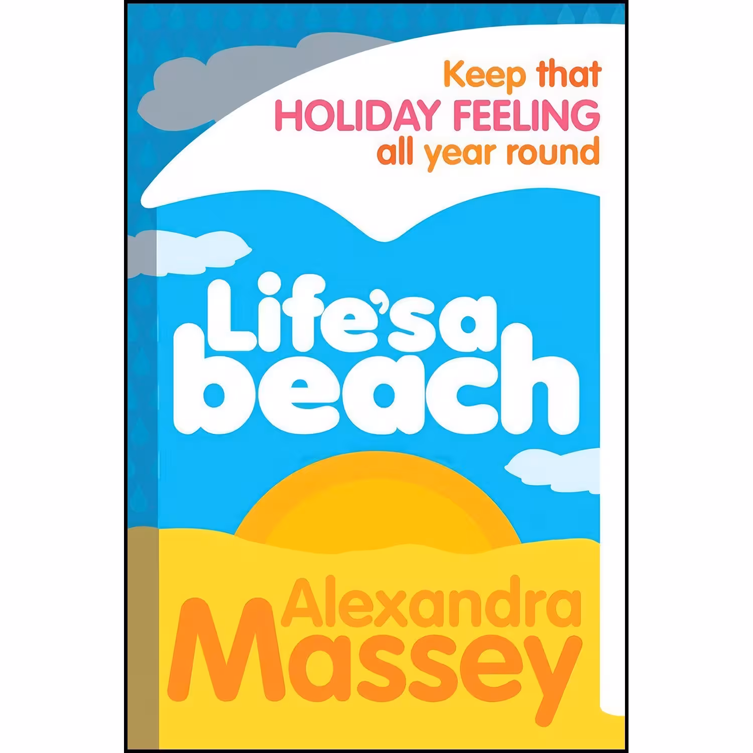 کتاب زبان اصلی Lifes a Beach اثر Alexandra Massey