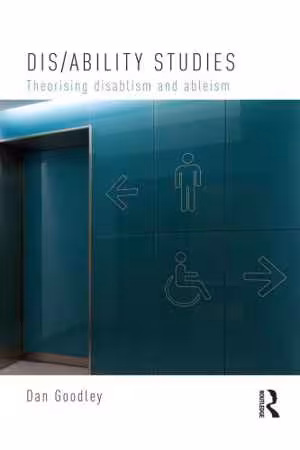 [PDF] دانلود کتاب Dis-Ability Studies - Theorising Disablism And Ableism, 2014
