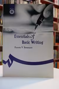 نگارش پایه / Essentials of Basic Writing